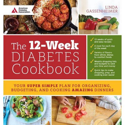 The 12-Week Diabetes Cookbook - by  Linda Gassenheimer (Paperback)