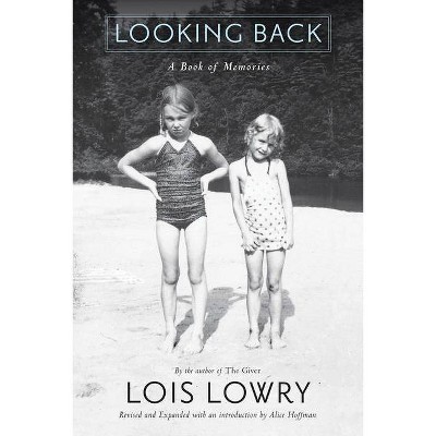 Looking Back - by  Lois Lowry (Paperback)