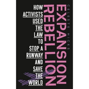 Expansion Rebellion - by  Celeste Hicks (Paperback) - 1 of 1