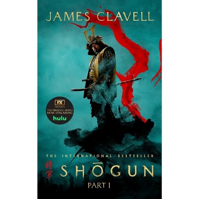 Shogun, Part One - (asian Saga) By James Clavell (paperback) : Target