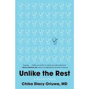 Unlike the Rest - by  Chika Stacy Oriuwa (Hardcover) - 1 of 1