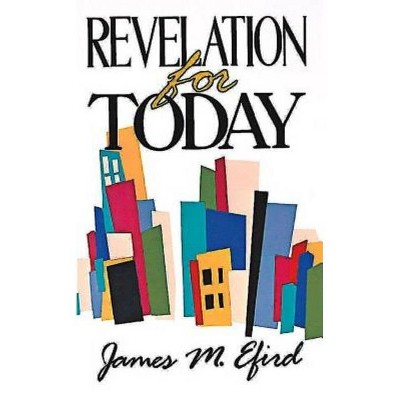 Revelation for Today - by  James M Efird (Paperback)