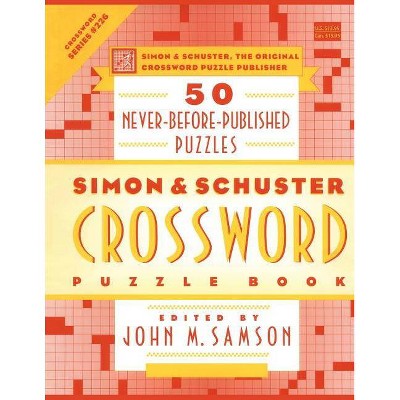  Simon & Schuster Crossword Puzzle Book - (Simon & Schuster Crossword Puzzle Books) by  John M Samson (Paperback) 