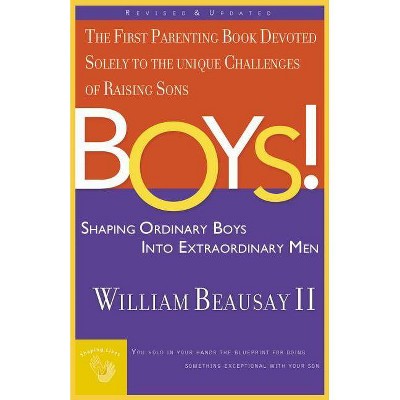 Boys! - by  William Beausay (Paperback)