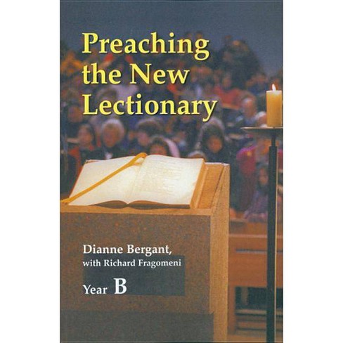 Preaching the New Lectionary - by  Dianne Bergant & Richard N Fragomeni (Paperback) - image 1 of 1