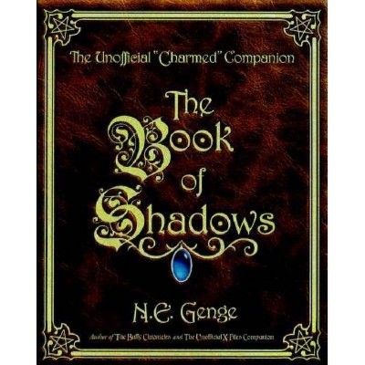 The Book of Shadows - by  Ngaire E Genge (Paperback)