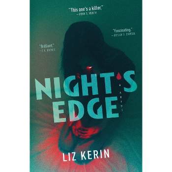 Night's Edge - by Liz Kerin