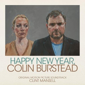 Clint Mansell - Happy New Year, Colin Burstead (Original Soundtrack) - 1 of 1