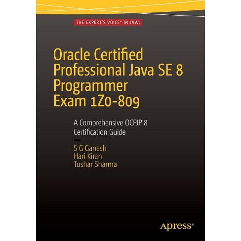 Oracle Certified Professional Java Se 8 Programmer Exam 1z0-809: A 