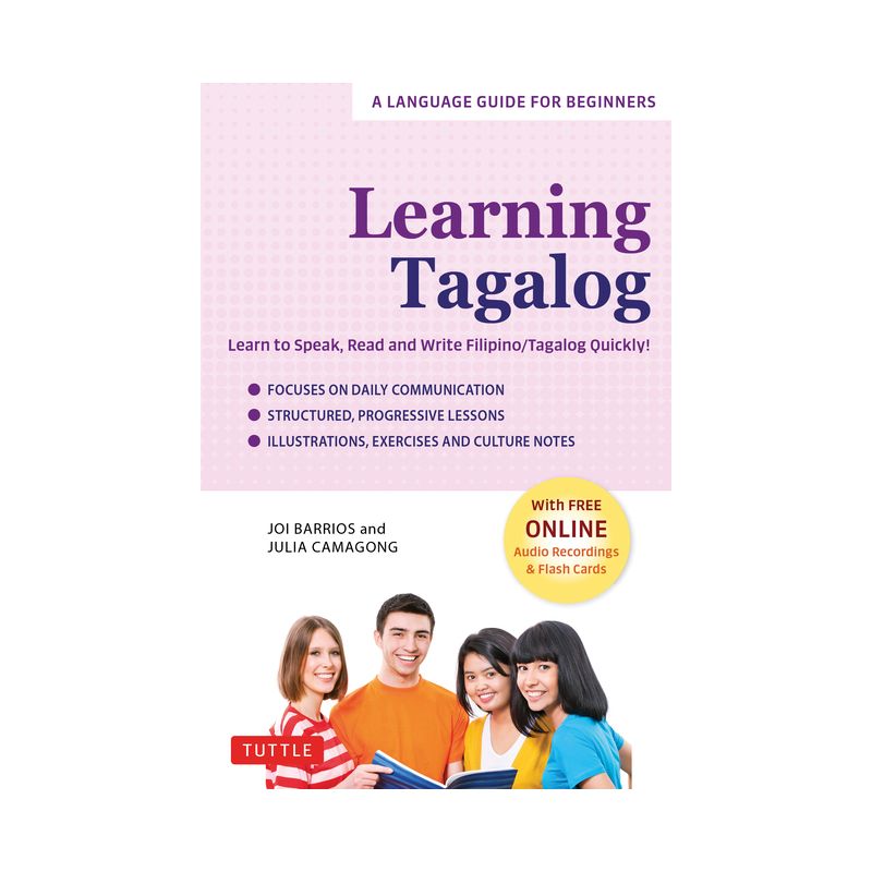Learning Tagalog - by  Joi Barrios & Julia Camagong (Paperback), 1 of 2