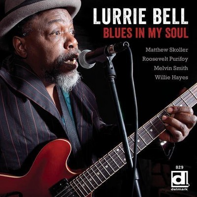 Lurrie Bell - Blues in My Soul (CD)