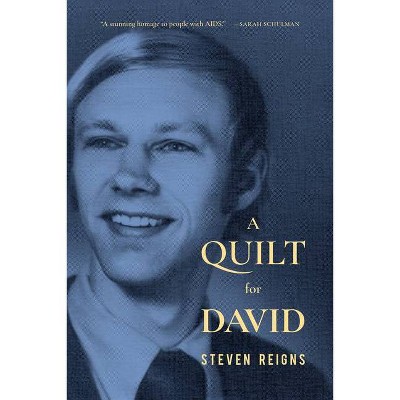 A Quilt for David - by  Steven Reigns (Paperback)