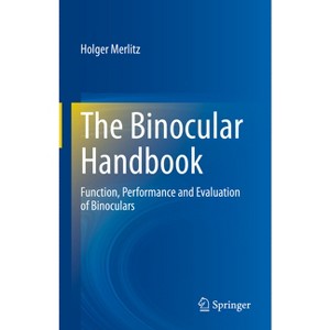The Binocular Handbook - by  Holger Merlitz (Hardcover) - 1 of 1