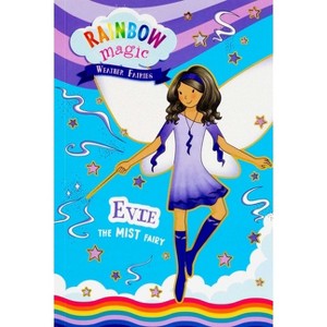 Rainbow Magic Weather Fairies #5: Evie the Mist Fairy - by  Daisy Meadows (Paperback) - 1 of 1
