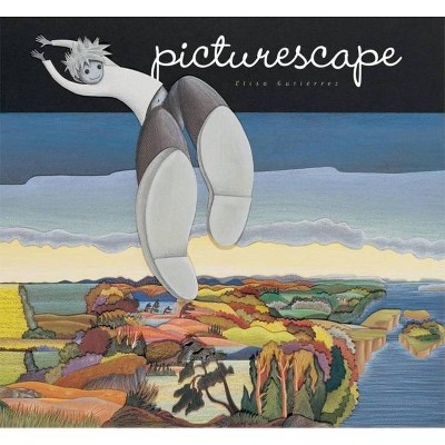 Picturescape - by  Elisa Gutierrez (Paperback)