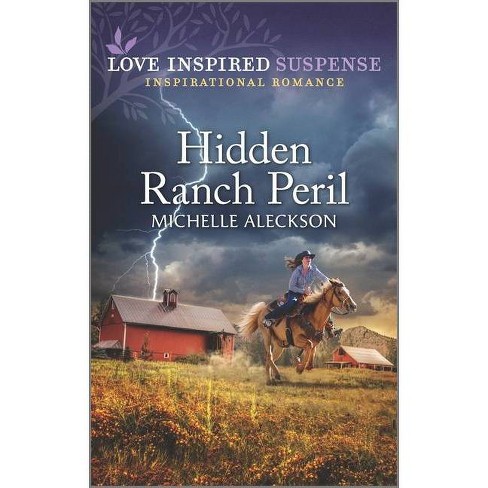 Hidden Ranch Peril - by  Michelle Aleckson (Paperback) - image 1 of 1