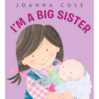 I'm a Big Sister (Revised Edition) (Hardcover) by Joanna Cole