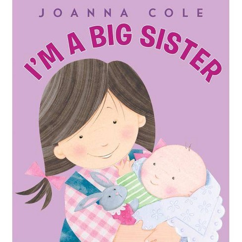 I'm a Big Sister (Revised Edition) (Hardcover) by Joanna Cole - image 1 of 1