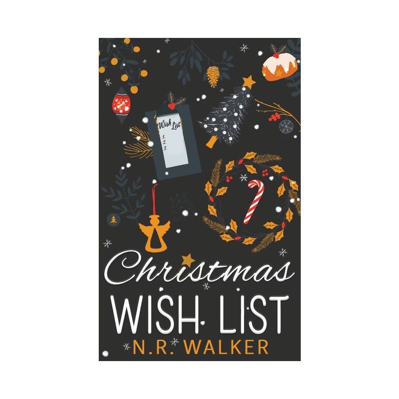 Christmas Wish List - Illustrated edition - (Hartbridge Christmas) by  N R Walker (Paperback), 1 of 2