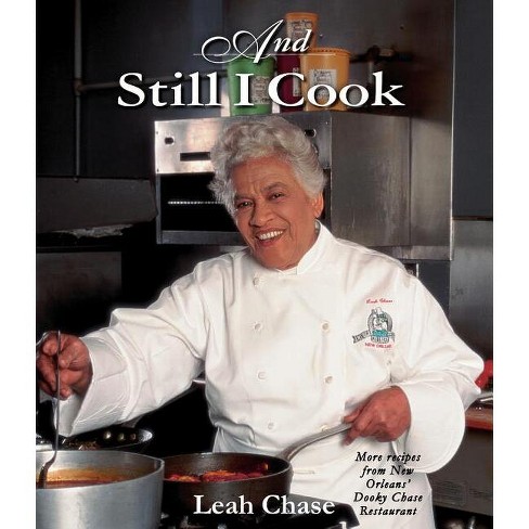 And Still I Cook - by  Leah Chase (Paperback) - image 1 of 1