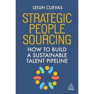 Strategic People Sourcing - by Leigh Rodriguez - 1 of 1
