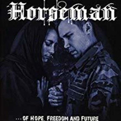 Horseman - Of Hope Freedom and Future (CD)