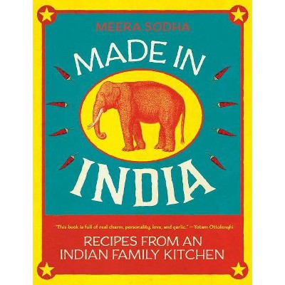 Made in India - by  Meera Sodha (Hardcover)