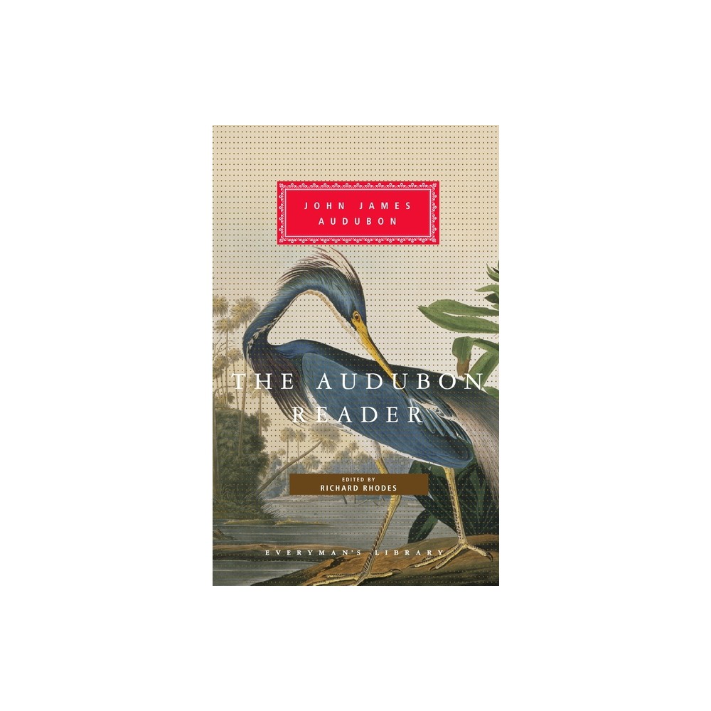 ISBN 9781400043699 product image for The Audubon Reader - (Everyman's Library Classics) by John James Audubon (Hardco | upcitemdb.com