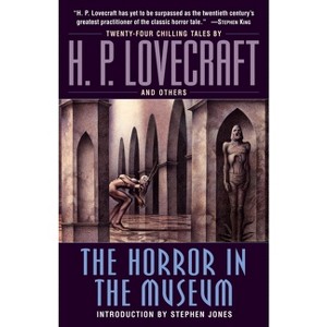 The Horror in the Museum - by  H P Lovecraft (Paperback) - 1 of 1