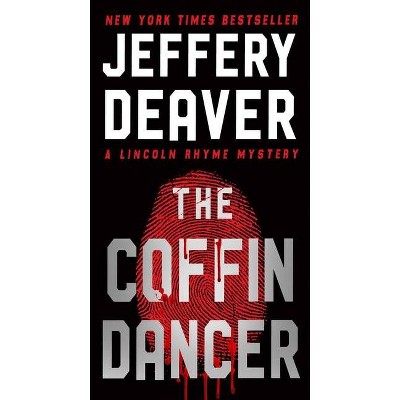 The Coffin Dancer - (Lincoln Rhyme Novel) by  Jeffery Deaver (Paperback)