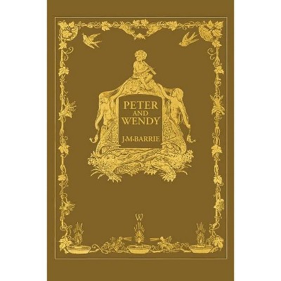 Peter and Wendy or Peter Pan (Wisehouse Classics Anniversary Edition of 1911 - with 13 original illustrations) - Abridged by  James Matthew Barrie