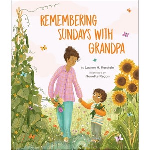 Remembering Sundays with Grandpa - by  Lauren H Kerstein (Hardcover) - 1 of 1