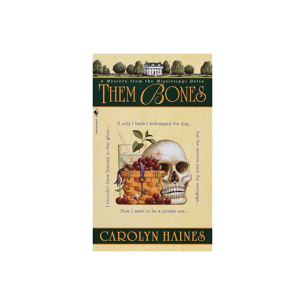 Them Bones - (Sarah Booth Delaney) by Carolyn Haines (Paperback)