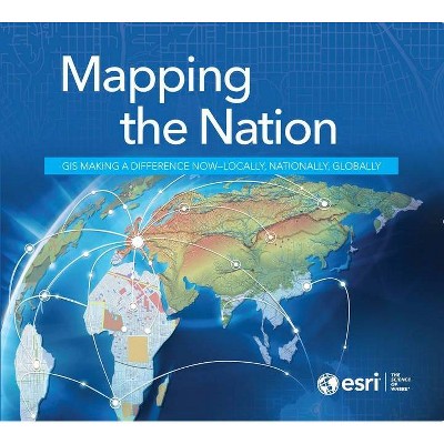 Mapping the Nation - by  ESRI Press (Paperback)