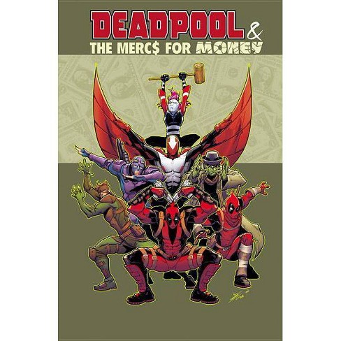 Deadpool The Mercs For Money Vol 1 Paperback