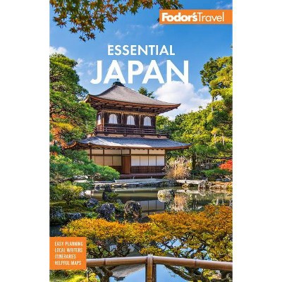Fodor's Essential Japan - (Full-Color Travel Guide) 2nd Edition by  Fodor's Travel Guides (Paperback)