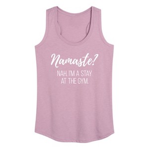 Women's - Instant Message - Namaste Nah Stay At Gym Graphic Racerback Tank - 1 of 4