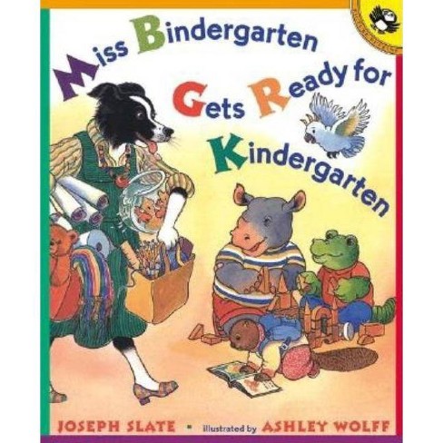 Miss Bindergarten Gets Ready For Kindergarten Miss Bindergarten Books Paperback By Joseph Slate Paperback Target