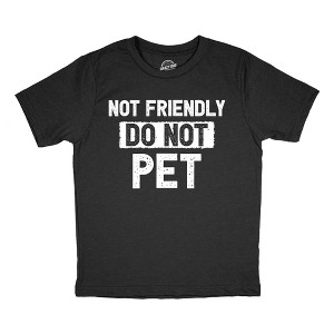 Youth Funny T Shirts Not Friendly Do Not Pet Sarcastic Warning Graphic Novelty Tee for Kids - Crazy Dog Youth T Shirt for Sarcastic Gift - 1 of 4