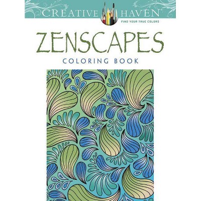 Creative Haven Zenscapes Coloring Book - (Creative Haven Coloring Books) by  Jessica Mazurkiewicz (Paperback)