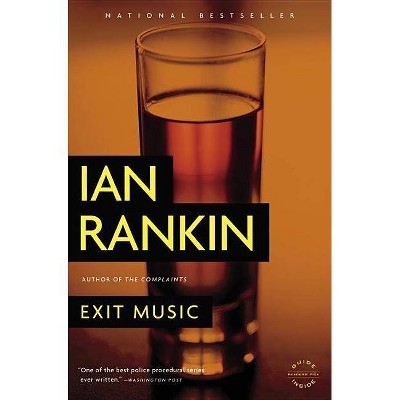 Exit Music - (Inspector Rebus Mysteries) by  Ian Rankin (Paperback)