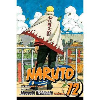Naruto, Vol. 72 - by  Masashi Kishimoto (Paperback)
