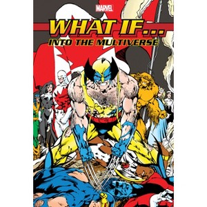 What If?: Into the Multiverse Omnibus Vol. 2 Bryan Hitch Cover - by  Ann Nocenti & Marvel Various (Hardcover) - 1 of 1