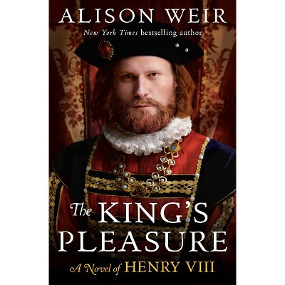 The King's Pleasure - by Alison Weir