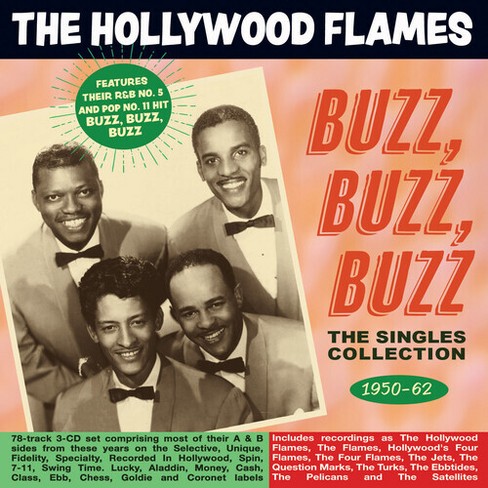 Hollywood Flames - Buzz Buzz Buzz: The Singles Collection 1950-62 (cd ...