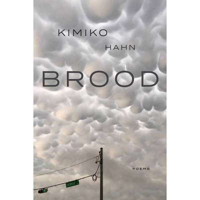 Brood - (Quarternote Chapbook) by  Kimiko Hahn (Paperback)