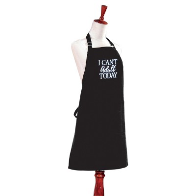 C&F Home Can't Adult Today Apron