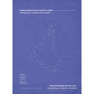 Conversations from South to South - by  Milagros Zingoni (Paperback) - 1 of 1