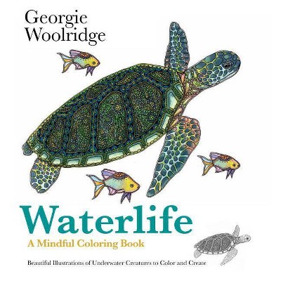 Waterlife - by  Georgie Woolridge (Paperback)