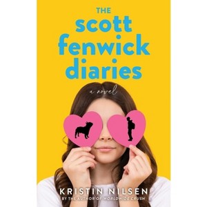 The Scott Fenwick Diaries - by  Kristin Nilsen (Paperback) - 1 of 1